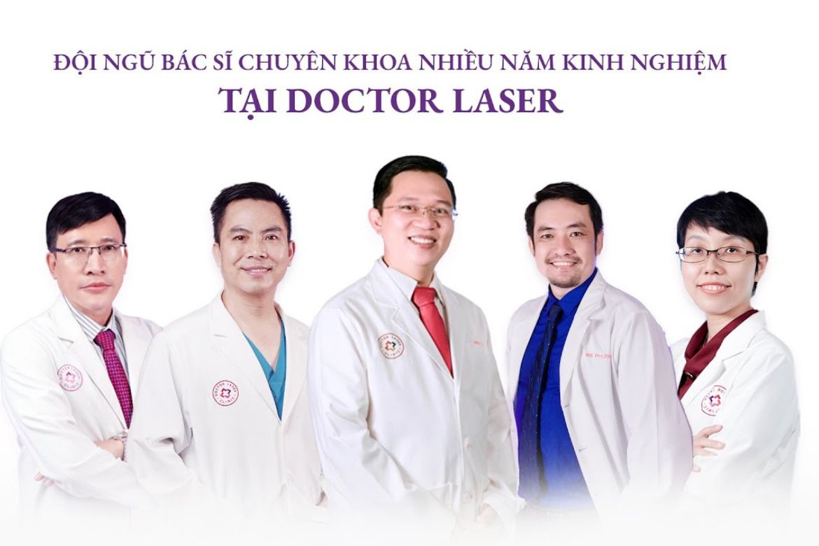 Đội ngũ bác sĩ tại Doctor Laser
